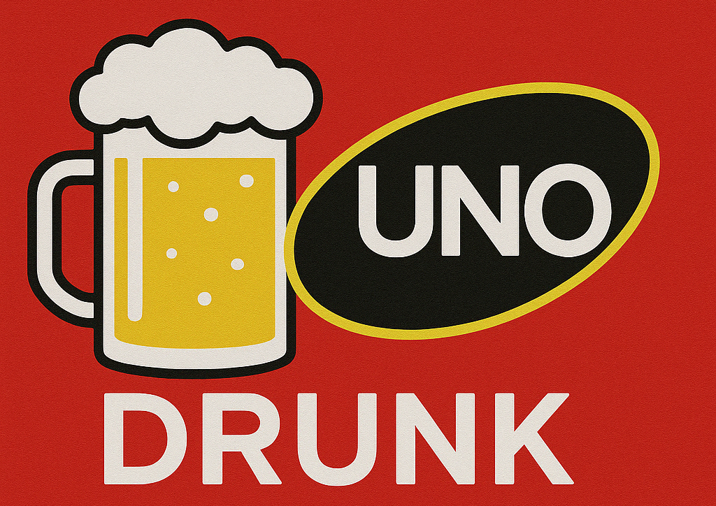 drunk uno